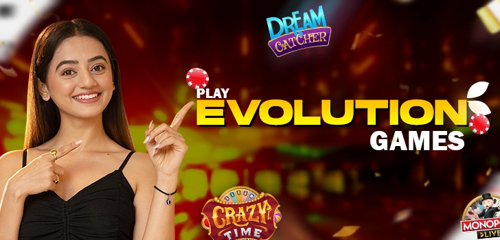 Evolution games promotion